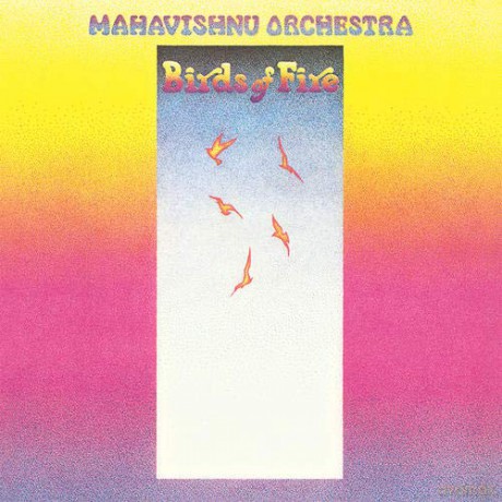 Mahavishnu Orchestra: Birds Of Fire [Winyl]
