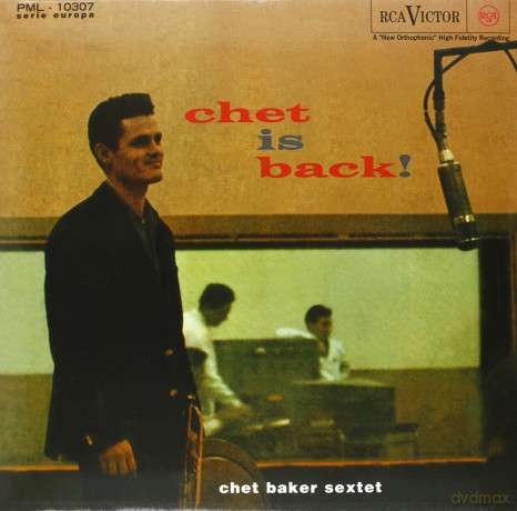 Chet Baker Sextet: Chet Is Back [Winyl]