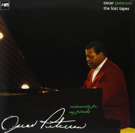 Oscar Peterson: Exclusively For My Friends - The Lost Tapes [Winyl]