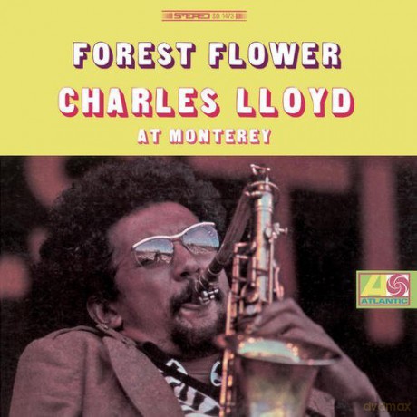 Charles Lloyd: Forest Flower [Winyl]
