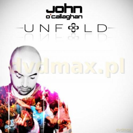 John O'Callaghan: Unfold [CD]