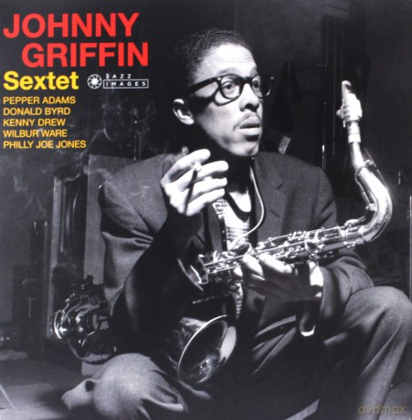 Johnny Griffin: Johnny Griffin Sextet [Winyl]