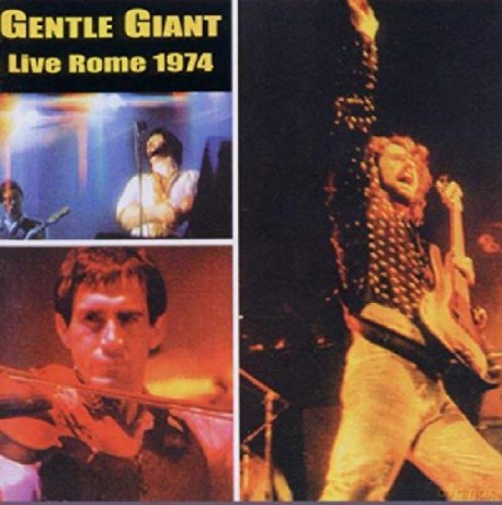 Gentle Giant: Live In Rome 1974 [CD]