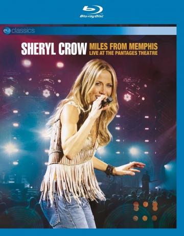 Sheryl Crow: Miles From Memphis [Blu-Ray]