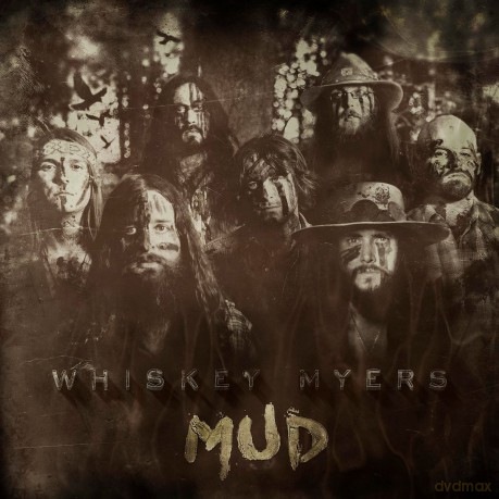 Whiskey Myers: Mud [Winyl]