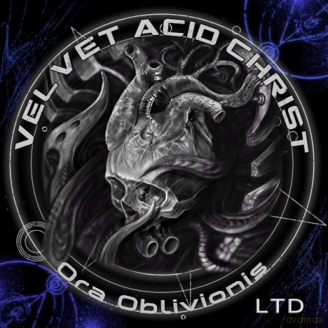 Velvet Acid Christ: Ora Oblivionis [2CD]