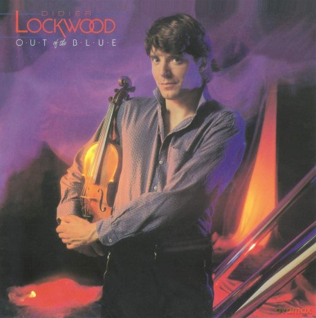 Didier Lockwood: Out Of The Blue [CD]
