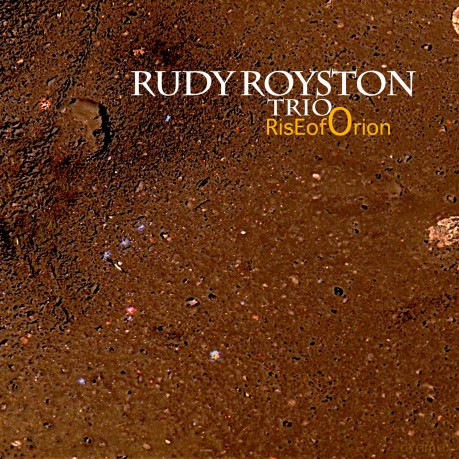 Rudy Royston Trio: Rise Of Orion [CD]