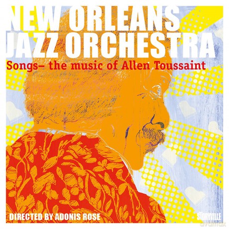 New Orleans Jazz Orchestra: Songs - The Music Of Allen Toussaint [CD]