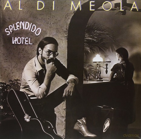 Al Di Meola: Splendido Hotel [2xWinyl]