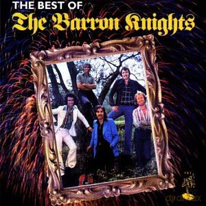 Barron Knights: The Best Of [CD]
