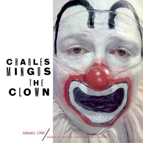 Charles Mingus: The Clown [Winyl]
