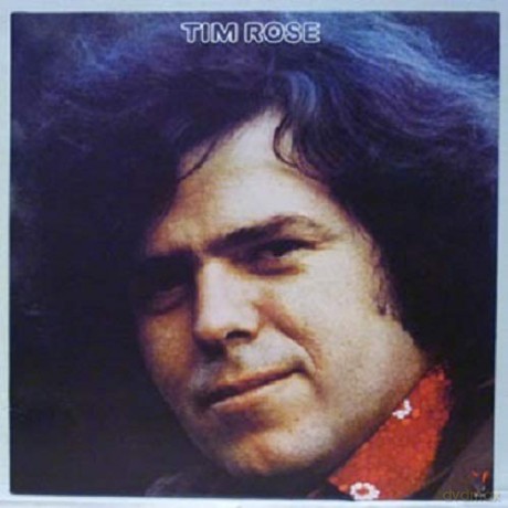 Tim Rose: Tim Rose [CD]