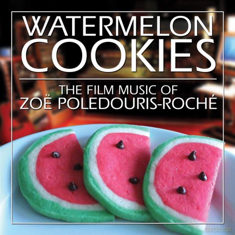 Watermelon Cookies soundtrack (Zoe Roche) [CD]