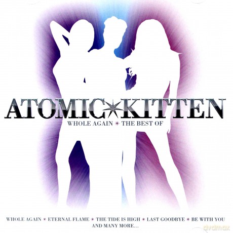 Atomic Kitten: Whole Again - The Best Of [CD]