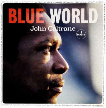 John Coltrane: Blue World (PL) [CD]
