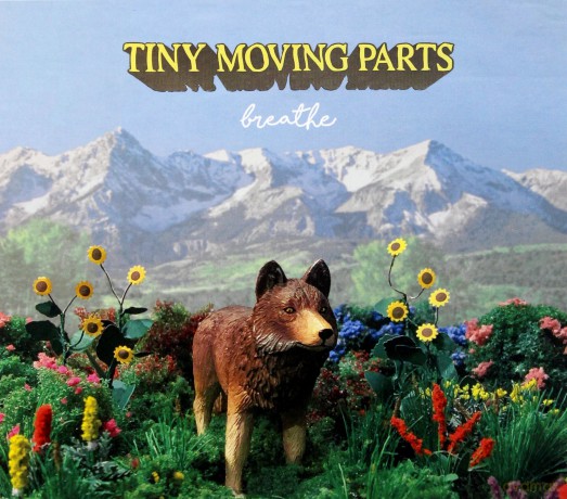 Tiny Moving Parts: Breathe [CD]