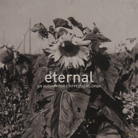 An Autumn For Crippled Children: Eternal [CD]