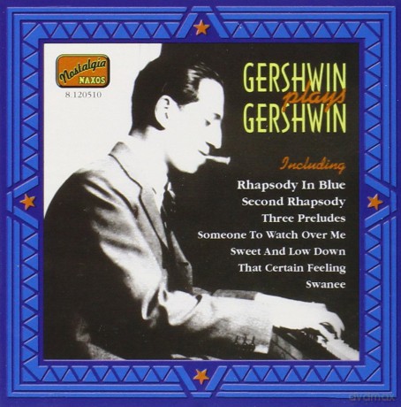 George Gershwin: Gershwin Plays Gerhwin [CD]