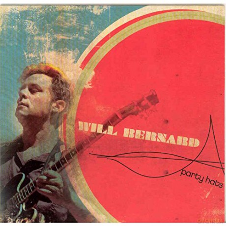 Will Bernard: Party Hats [CD]