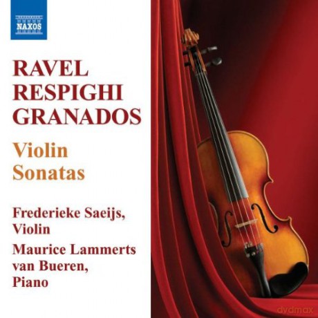 Saeijsm Lammerts Van Bueren: Ravelrespighiviolin Sonatas [CD]