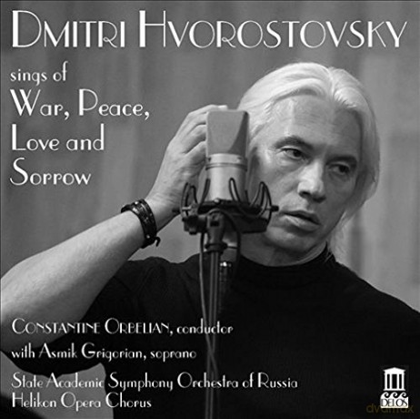 Dmitri Hvorostovsky: Sings Of War Peace Love Sorrow [CD]