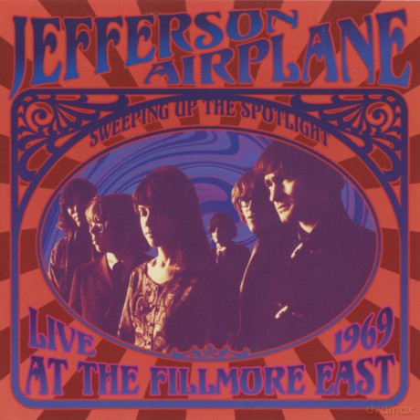Jefferson Airplane: Sweeping Up The Spotlight Live At The Fillmore East [CD]