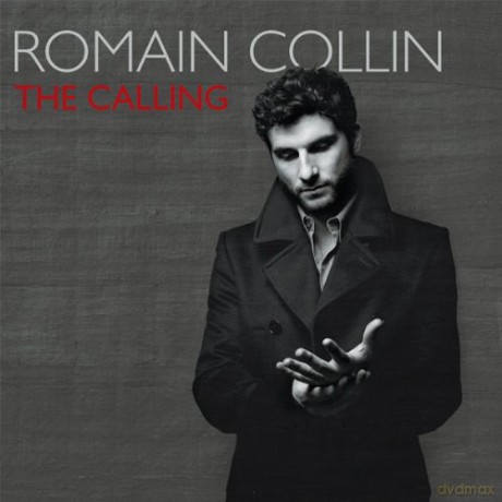 Romain Collin: The Calling [CD]
