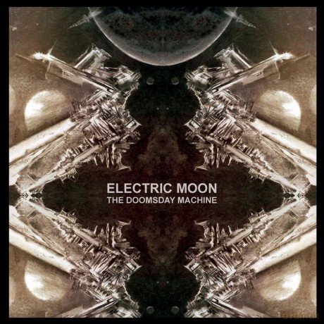 Electric Moon: The Doomsday Machine [CD]