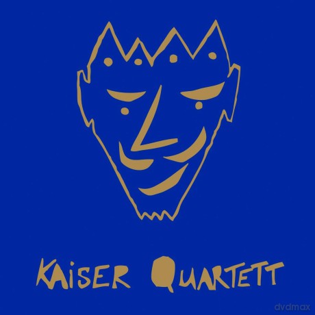 Kaiser Quartett: Kaiser Quartett (digipack) [CD]
