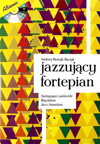 Jazzujący fortepian - Andrzej Henryk Bączyk [KSIĄŻKA]