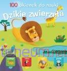 100 okienek do nauki. Dzikie Zwierzęta [KSIĄŻKA]
