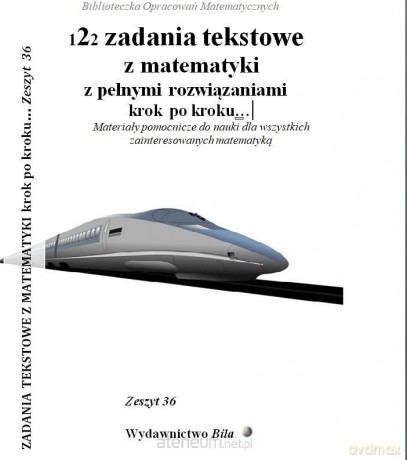 122 zadania tekstowe z matematyki z pełnymi rozw. - Wiesława Regel [KSIĄŻKA]
