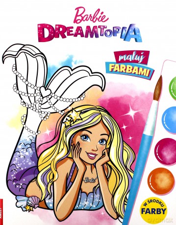 Barbie. Maluj Farbami [KSIĄŻKA]
