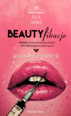 Beautyfikacje - Maxime Parker [KSIĄŻKA]
