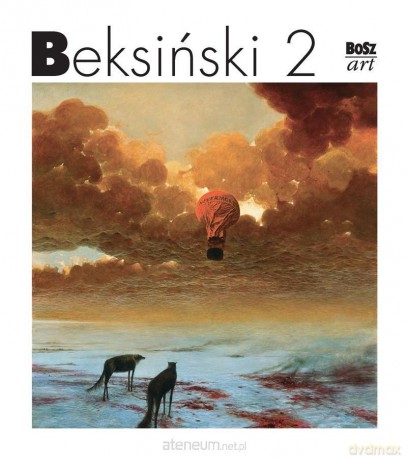 Beksiński 2. Miniatura - Zdzisław Beksiński [KSIĄŻKA]