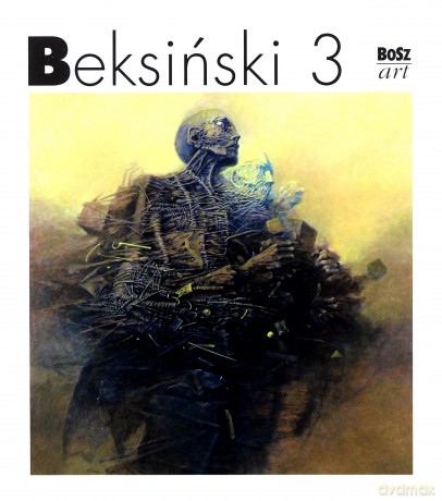Beksiński 3. Miniatura - Zdzisław Beksiński [KSIĄŻKA]