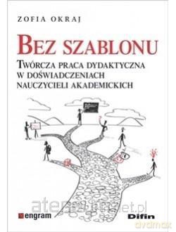 Bez szablonu - Zofia Okraj [KSIĄŻKA]