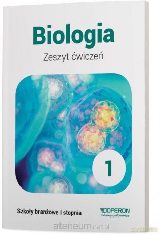 Biologia 1 Zeszyt ćwiczeń [KSIĄŻKA]