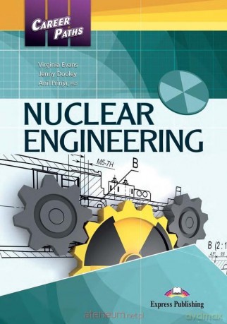Career Paths: Nuclear Engineering podręcznik + DigiBook - Virginia Evans, Jenny Dooley, Vishal Nawathe [KSIĄŻKA]