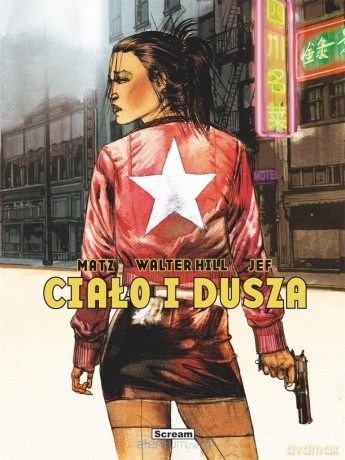 Ciało i dusza - Walter Hill, Matz [KOMIKS]