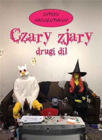 Czary zjary. Drugi dil - Simon Hanselmann, Marceli Szpak [KOMIKS]