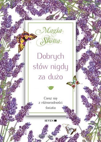 Dobrych słów nigdy za dużo - Isabel Mauro [KSIĄŻKA]
