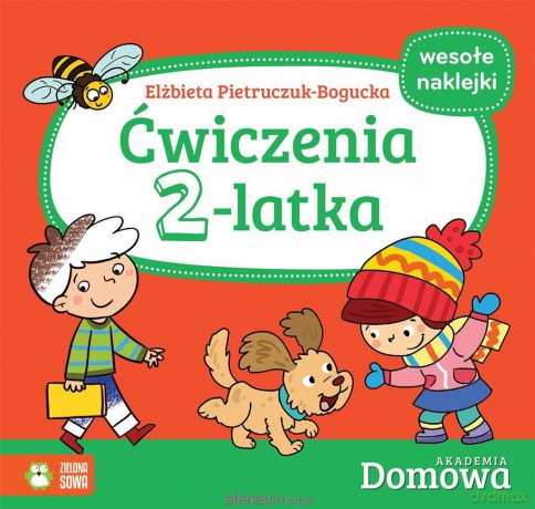 Domowa Akademia. Ćwiczenia 2-latka - Elżbieta Pietruczuk-Bogucka, Wojciech Stachyra [KSIĄŻKA]