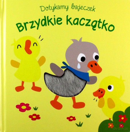 Dotykamy bajeczek. Brzydkie kaczątko [KSIĄŻKA]