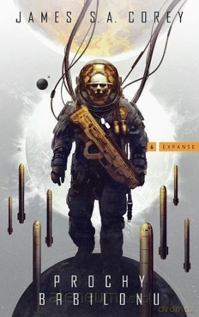 Expanse T.6 Prochy Babilonu - James S.A. Corey [KSIĄŻKA]