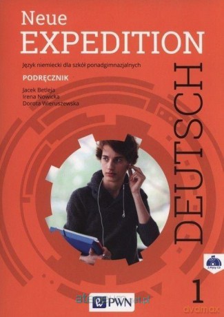 Expedition Deutsch Neue 1 podręcznik [KSIĄŻKA]