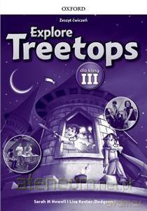 Explore Treetops 3 zeszyt ćwiczeń [KSIĄŻKA]