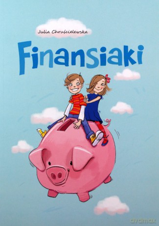 Finansiaki - Julia Chruścielewska [KSIĄŻKA]
