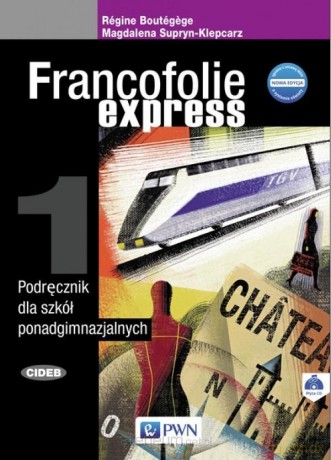 Francofolie express 1 Podręcznik - Magdalena Supryn-Klepcarz, Rgine Boutgege [KSIĄŻKA]